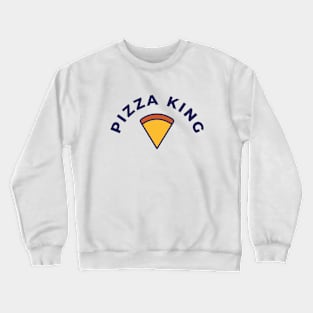 Pizza King Crewneck Sweatshirt